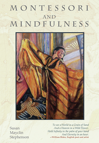 Montessori and Mindfulness